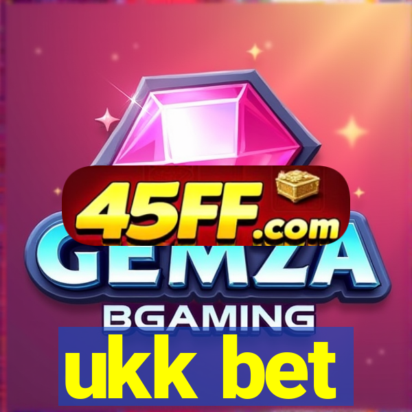 ukk bet
